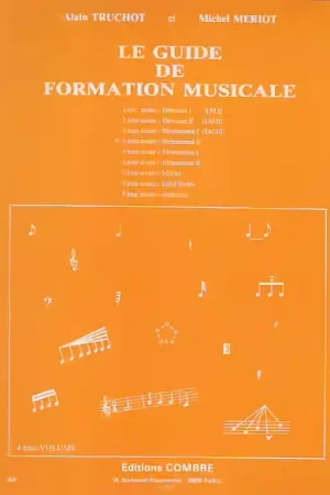 Super prix - Combre Truchot/meriot - Guide De Formation Musicale Vol.4