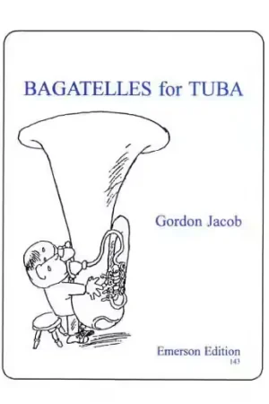 Commandez maintenant - Emerson Jacob Gordon - Bagatelles For Tuba