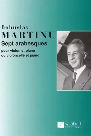 Salabert Martinu B. - Sept Arabesques - Violon et Piano | Prix mini