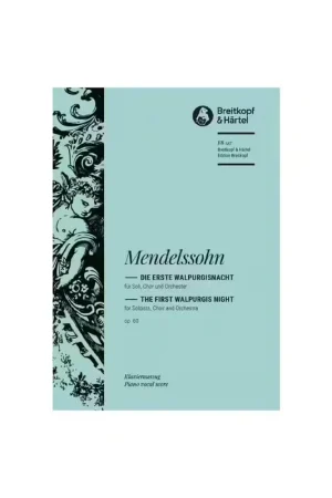 Très apprécié des clients - Edition Breitkopf Mendelssohn Bholdy F. - Die Erste Walpurgisnacht Op.60 - Ch Choeur Piano