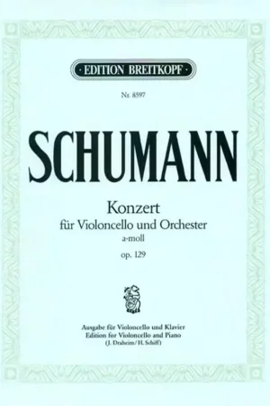 Commandez dès maintenant | Edition Breitkopf Schumann R. - Concerto Violoncelle En La Mineur Op. 129