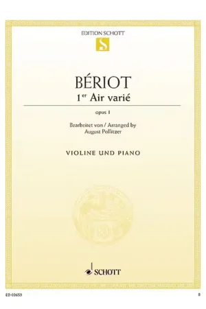 Expédition rapide - Schott Beriot C.a. De - Air Varie D Minor Op.1 - Violin And Piano