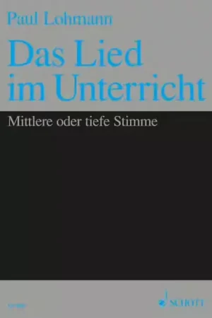 Schott Das Lied Im Unterricht - Voice And Piano | Quantité limitée