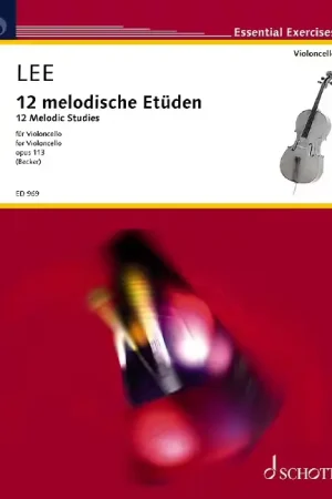 Disponible dès maintenant | Schott Lee - 12 Melodic Studies Op. 113 - Violoncelle
