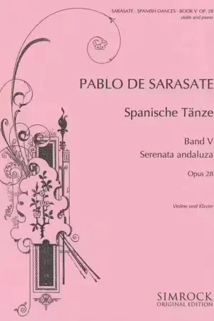 Déstockage - Simrock Sarasate Y Navascuez - Spanish Dances Op. 28 - Violon et Piano