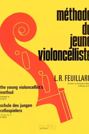 Edition Delrieu Méthode Du Jeune Violoncelliste - Feuillard - Retour facile