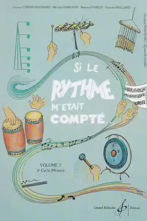 Billaudot Divers Auteurs - Si Le Rythme M'etait Compte Volume 7 | Nouveau lancement