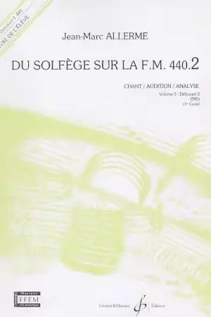 Billaudot Du Solfège Sur La FM 440.2 Élève - Allerme | Dépêchez-vous