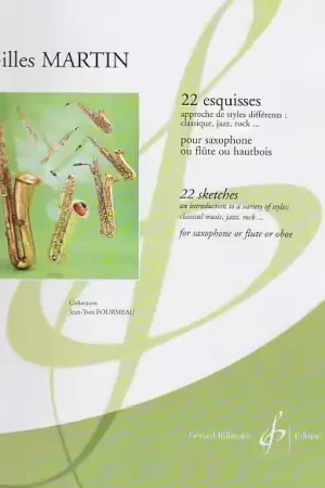 Billaudot Martin Gilles - 22 Esquisses - Saxophone Ou Flute Ou Hautbois - Prix exceptionnel