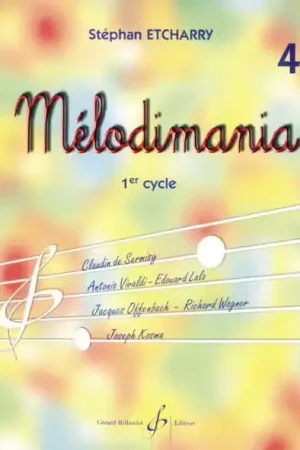 Offre exclusive - Billaudot ETCHARRY STEPHAN - MELODIMANIA VOL.4 (SOLFEGE CHANTE)