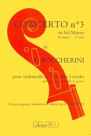 Edition Delrieu Boccherini Luigi - Concerto N°3 En Sol Maj. G480 N°7 - Violoncelle Piano - Préféré des clients