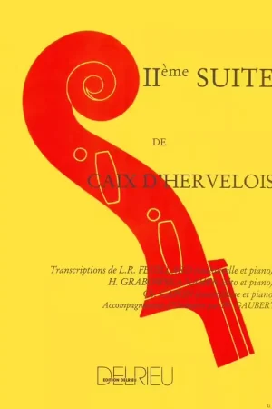 Edition Delrieu CAIX D'HERVELOIS LOUIS - SUITE N°2 - VIOLONCELLE PIANO | Achetez dès maintenant