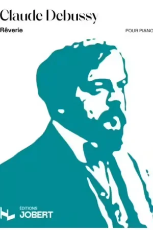 Nouveau au catalogue - Jobert Debussy Claude - Reverie - Piano