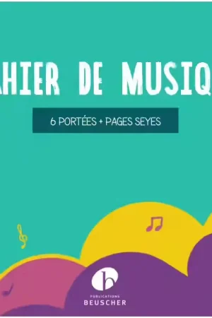 Très bien noté | Paul Beuscher Publications Cahier De Musique 6 Portées + Pages Seyes