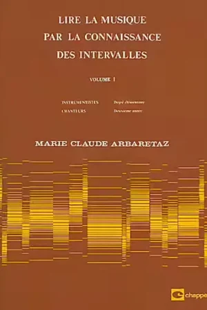 Plus que quelques unités - Carisch Lire La Musique Par La Connaissance Des Intervalles Vol.1 - Arbaretaz