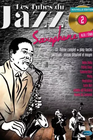 Prix spécial - Coup De Pouce Roux/audoux - Les Tubes Du Jazz Vol.2 + CD - Sax Alto & Ténor
