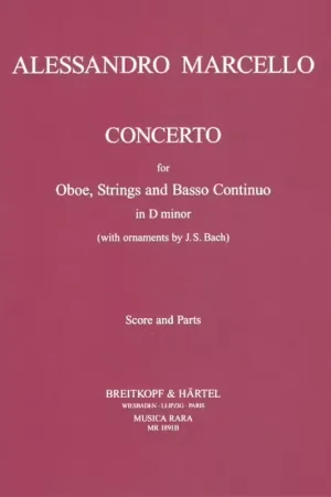 Musica Rara Marcello A. - Concerto In D-moll - Conducteur + Parties | Nouveau chez nous