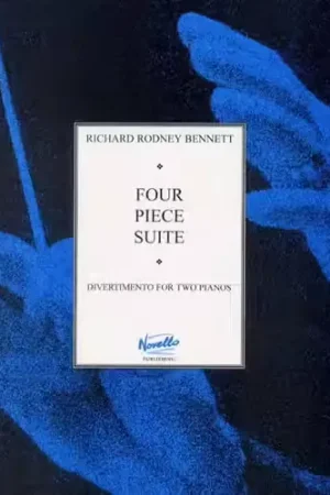 Prix doux | Novello BENNETT - 4 PIECE SUITE - 2 PIANOS