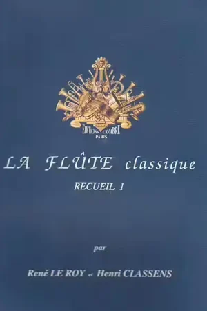 Combre Le Roy Classens - La Flute Classique Recueil 1 | Livraison express