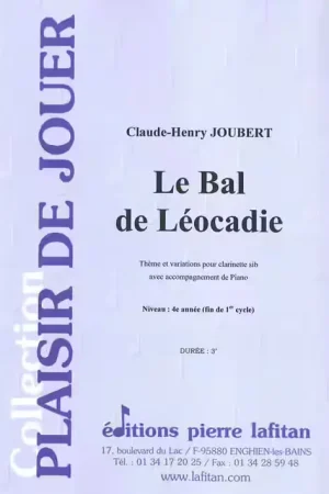 Lafitan Le Bal De Léocadie Clarinette - Joubert | Recommandé