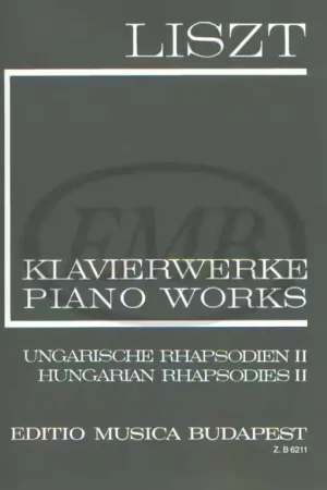 Haute qualité - EMB (Editio Musica Budapest) Liszt Franz - Rhapsodies Hongroises Vol.2 N°10-19 - Piano