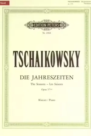 Edition Peters Tchaikovsky Peter Ilyich - The Seasons Op.37a - Piano - Réduction spéciale