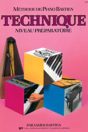 Offre à durée limitée - Carisch Bastien James - Methode De Piano Bastien Technique Niveau Preparatoire - Piano