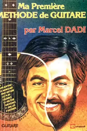 Se termine bientôt - Carisch Ma Premiere Methode De Guitare Par Marcel Dadi