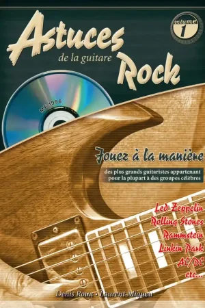Excellente qualité | Coup De Pouce ROUX & MIQUEU - ASTUCES DE LA GUITARE ROCK VOL.1 + CD