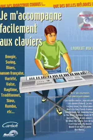 Carisch Huet Laurent - Je M'accompagne Facilement Aux Claviers + CD | Soldes