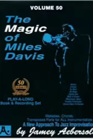 Aebersold Aebersold N°050 - The Magic Of Miles Davis + CD - Prix imbattable