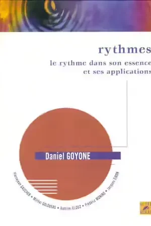 Nouvel arrivage | Outre Mesure Le Rythme Dans Son Essence et Ses Applications - Goyone