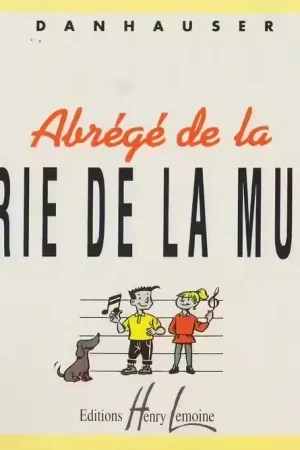 Lemoine Abrégé De La Théorie - Danhauser | Plus que quelques pièces