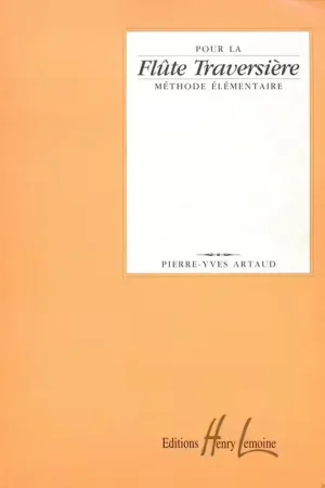 Lemoine Artaud PIERRE-yves - Methode Elementaire De Flute - Commandez maintenant