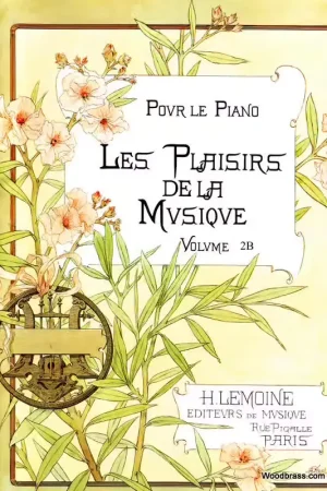 Prix avantageux - Lemoine Plaisirs De La Musique Vol.2b - Piano