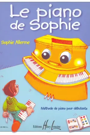 Incontournable - Lemoine Allerme Sophie - Le Piano De Sophie