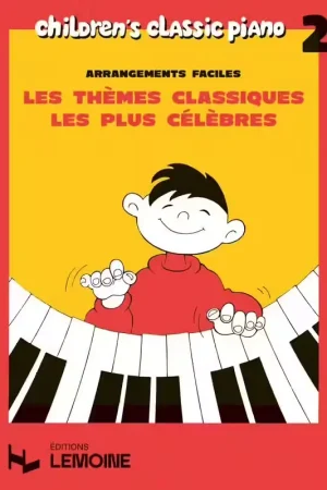 Profitez-en - Lemoine Heumann HANS-gunter - Themes Classiques Les Plus Celebres Vol.2 - Piano