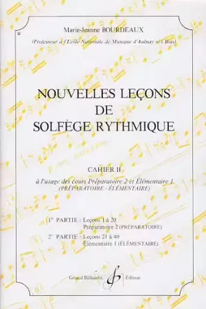 Billaudot Bourdeaux MARIE-jeanne - Nouvelles Lecons De Solfege Rythmique Vol.2 | Direct usine