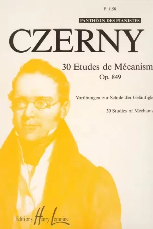 Lemoine Czerny Carl - Etudes De Mecanisme (30) Op.849 - Piano - Envoi rapide