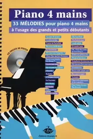 Liquidation | Editions Bourges R. Piano 4 Mains + Cd 33 Melodies A L'Usage Des Grands Et Des Petits Debuts