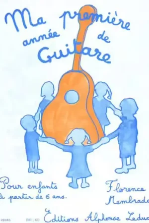 Leduc MEMBRADO FLORENCE - MA PREMIERE ANNEE DE GUITARE | Nouveau produit