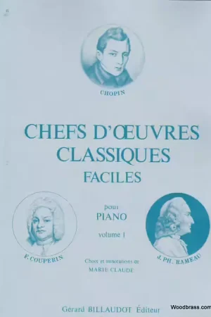 Billaudot CHEFS D'OEUVRES CLASSIQUES FACILES VOL.1 - PIANO - Meilleure vente