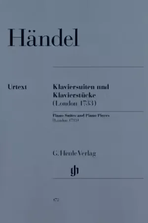 Bien noté - Henle Verlag Haendel G.H. - Piano Suites And Pieces (london 1733)