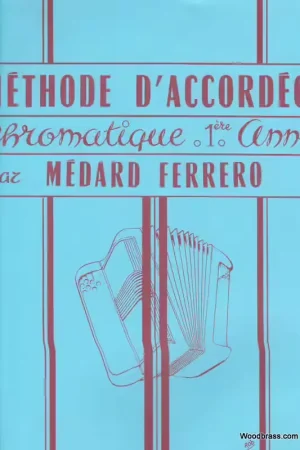 Hohner Méthode D'Accordéon Chromatique 1ère Année - Ferrero - Envoi rapide