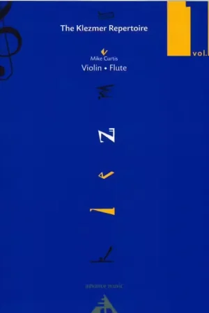 Advance Music Curtis Mike - The Klezmer Repertoire Vol.1 Pour Violon / Flute - Haute qualité