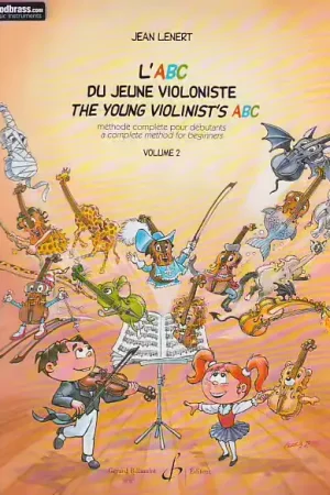 Billaudot L'ABC Du Jeune Violoniste Vol.2 - Lénert - Profitez-en maintenant