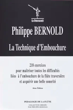 Tout juste disponible | Billaudot La Technique D'Embouchure Flûte - Bernold