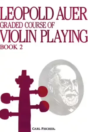 Direct usine | Carl Fischer Auer Leopold - Graded Course Of Violin Playing Vol.2 - Violon