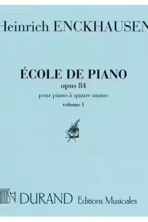 Qualité professionnelle | Durand Enckhausen H. - Ecole De Piano Opus 84 N 1 et 2 Vol 1 - Piano