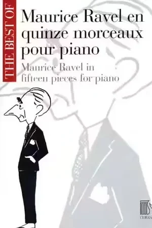 Durand Ravel Maurice - Best Of En 15 Morceaux - Piano - Premium